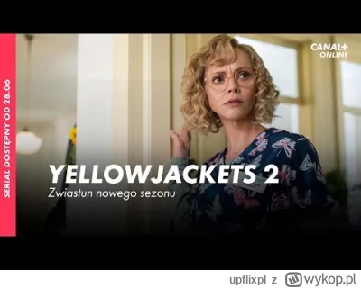 upflixpl - Yellowjackets | Data premiery drugiego sezonu w Polsce!

Nominowany do n...