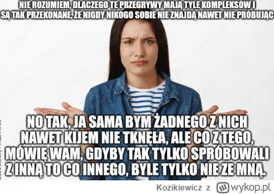 Kozikiewicz - "No wiesz, z ciebie to naprawdę fajny chłopak, na pewno mógłbyś sobie k...