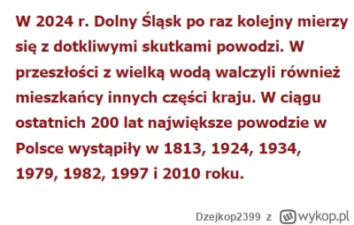 Dzejkop2399 - @Dzejkop2399: przeciez co jakies 15 lat mamy u Nas powodz stulecia