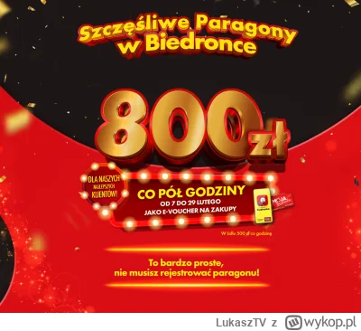 LukaszTV - No i Biedronka daje 800zł co 30 minut a nie jak lidl 500zł co godzinę xddd...