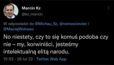 CrazyZdzich - @wiedzmy: Typowe dla tego środowiska poczucie intelektualnej wyższości....