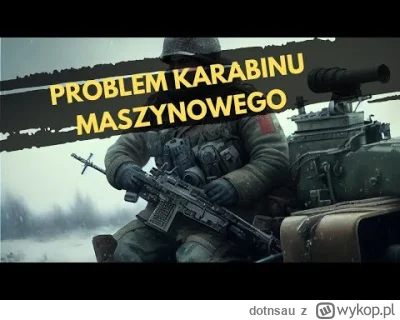 dotnsau - "Jaki problem rosyjska armia ma z karabinami maszynowymi?"

#wojna #ukraina...