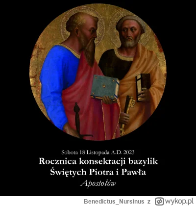 BenedictusNursinus - #kalendarzliturgiczny #wiara #kosciol #katolicyzm

Sobota 18 Lis...