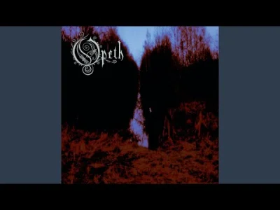 cizinec - Oto macie coś fajnego na ten wieczór.

Opeth – Credence

#muzyka #opeth #pr...