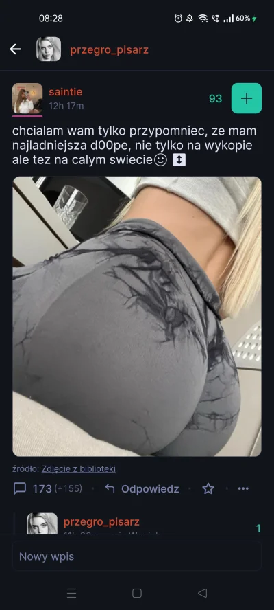 przegro_pisarz - Nie polecam użytkowniczki @saintie . Wrzuca swoje seksowne zdjęcia, ...
