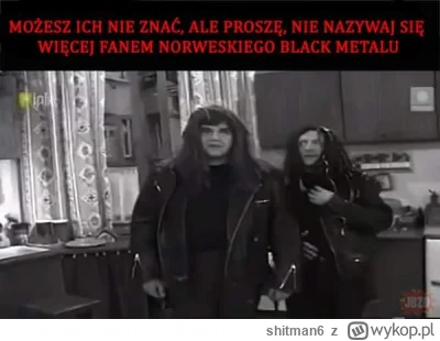 shitman6 - Taka prawda! 
#blackmetal #heheszki #humorobrazkowy