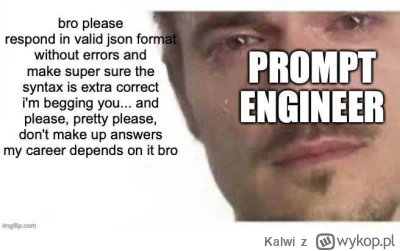 Kalwi - Ciężkie życie proomptera

#programista15k #programowanie #heheszki