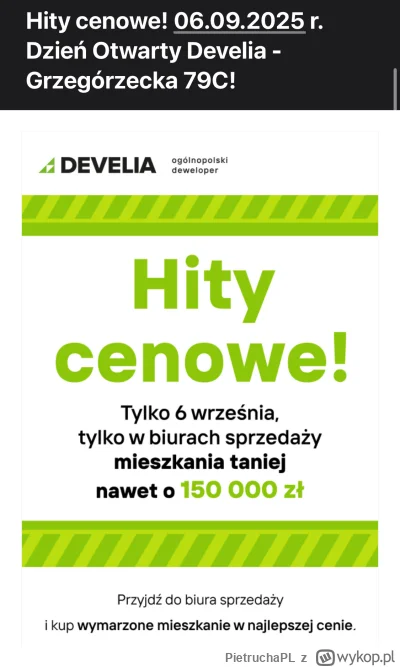 PietruchaPL - Develia właśnie przypadkiem robi promocje na 150k zł ważną tylko do 6.0...