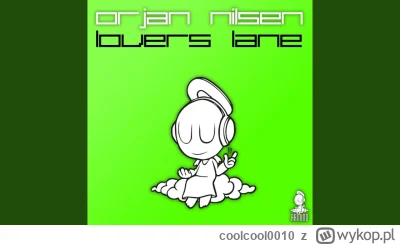 coolcool0010 - Orjan Nilsen - Lovers Lane (Original Mix)

#trance #muzykaelektroniczn...