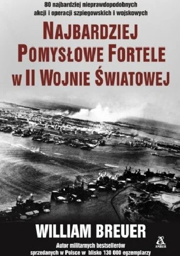 konik_polanowy - 430 + 1 = 431

Tytuł: Najbardziej pomysłowe fortele w II Wojnie Świa...