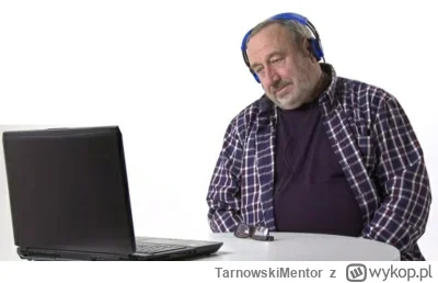 TarnowskiMentor - @ryjek201: ja czytając twoje komentarze: