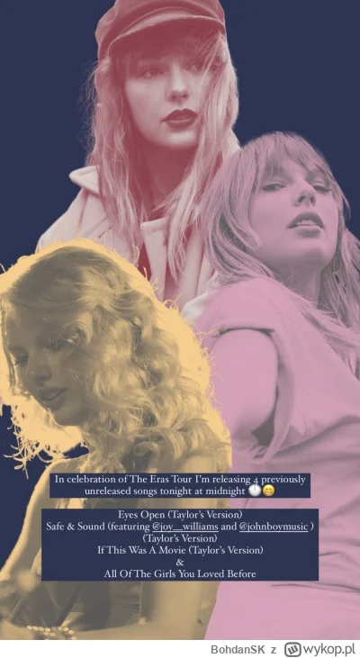 B.....K - Już jutro o 6 kilka niepublikowanych kawałków 
Ciekawe kiedy The Eras Tour ...