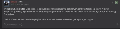 RzeczowyKomentator - >Rosjanom, groziłaby zsyłka do kolonii karnej na Syberię? 

@Zay...