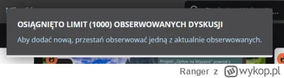 Ranger - WIEM, TYPIE, POWIADAMIASZ MNIE O TYM OD MIESIĄCA
#wykop #moderacjacontent #g...