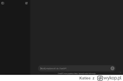 Katiee - Mireczki, jak wchodzę na chat gpt to mam ciemny ekran, wyłaczenie adblocka n...