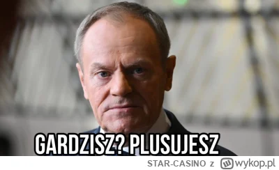 STAR-CASINO - Plusujesz czy hejtujesz?
#polityka #polska #sejm