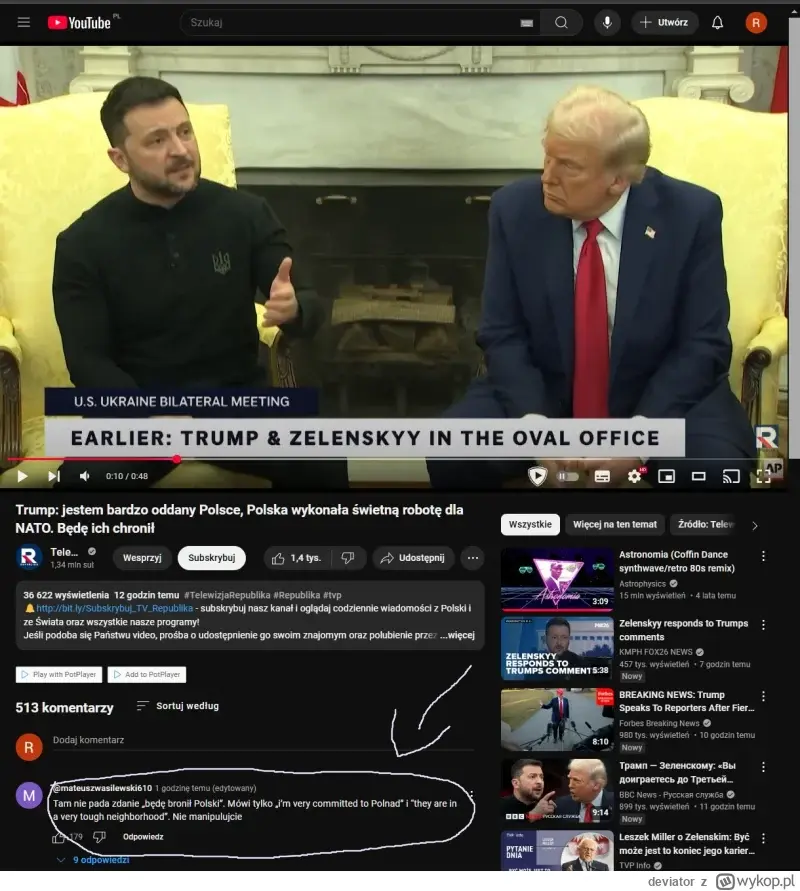 deviator - >Nawet podczas słynnej konferencji w Gabinecie Owalnym o tym mówił.

@edua...