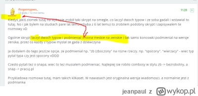 jeanpaul - >Ogolnie skrypt laczyl dwoch typow i podmienial imiona meskie na zenskie i...