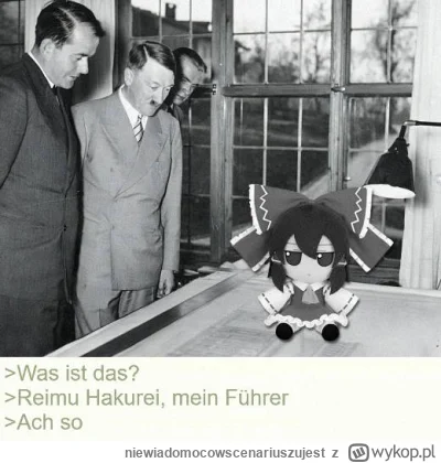 niewiadomocowscenariuszujest - #ocieplaniewizerunkuadolfahitlera #fumo