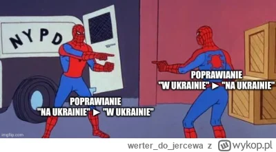 werterdojercewa - Taka prawda. Obie wersje są poprawne i ch*j.
#ukraina #jezykpolski