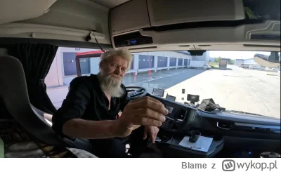 Blame - Wy mówicie, że on pijany i na komisariat zabrany a on w ciężarówce odpoczywa....