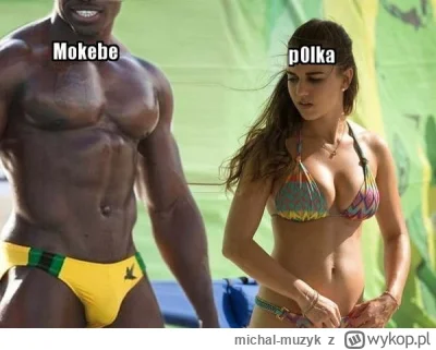 michal-muzyk - #testoviron #p0lka i wiecie #mokebe nawet nic nie musiał robić...