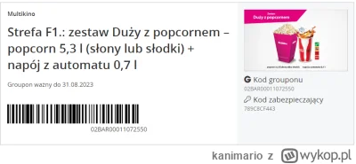 kanimario - Oddam groupon do multikina w strefie F1 ważny do 31.08.2023
zestaw Duży z...