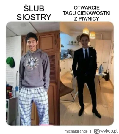 michalgrande - @Akinori456: nice, trzeba wyjąć czyste majtki z szuflady na taką okazj...