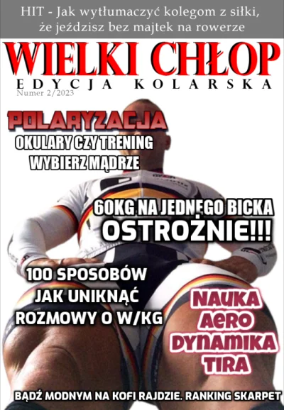 beastofmisery - Nowe wydanie Wielkiego Chłopa wjechało xd

#rower #heheszki