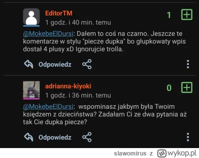 slawomirus - @EditorTM zareagował jak szkolony pies na komendę "waruj" xD