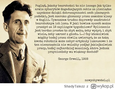 ShadyTalezz - 121 lat temu urodził się ulubiony socjalista konserw - George Orwell ( ...