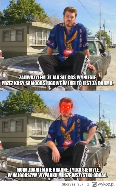 Skorvez957 - @Jariii: