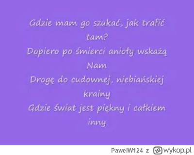 PawelW124 - @dziewiczajajecznica: Do innego świata...