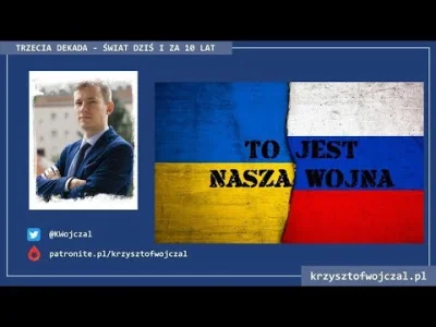 kantek007 - #ukraina nowy #wojczal
#ToJestNaszaWojna !

https://www.youtube.com/watch...