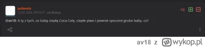 av18 - @paliwoda: Zaledwie kilka dni temu zrobiłeś aż 4 błędy w jednym zdaniu (nieuku...