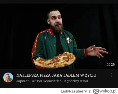 LadyRaspberry - Gruby juz wszystkiego się chwyta - teraz chce być kolejnym Książulem ...