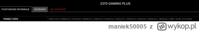 maniek50005 - >MSI Z370 Gaming Plus

@konrad-durlak: Płyta główna bez problemu obsług...