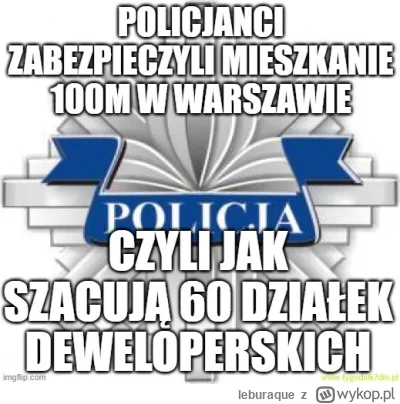 leburaque - #humorobrazkowy #heheszki #patodeweloperka #policja #narkotykizawszespoko...