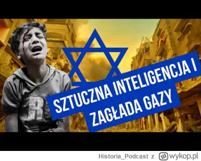 Historia_Podcast - W Strefie Gazy, małej palestyńskiej enklawie nad Morzem Śródziemny...
