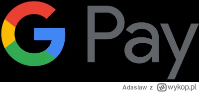 Adaslaw - Czy jest jakiś bezpłatny sposób aby za pośrednictwem Google Pay płacić norm...