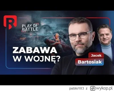 pablo103 - Tutaj wypowiedź Bartosiaka na ten temat u Rymanowskiego, od 1:31:00