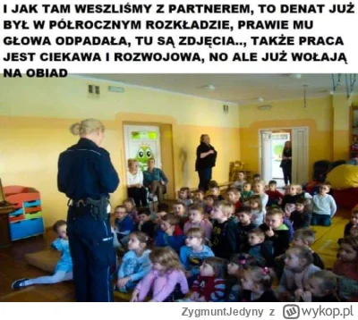 ZygmuntJedyny - #pracbaza #policja #heheszki #szkola