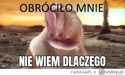 Cerb3rusPL - #konkursnanajbardziejgownianymemznosaczem