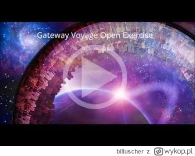 billuscher - Oryginalne nagranie z programu The Gateway Experience (doznanie otwieran...