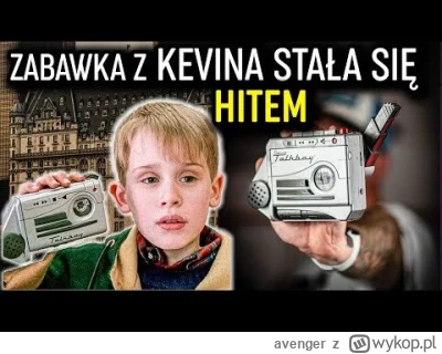 avenger - Kto pamięta zabawkę z Kevin Sam W Nowym Jorku?

https://www.youtube.com/wat...