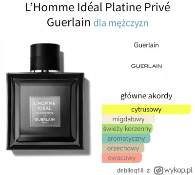 debileq18 - Guerlain L’Homme Idéal Platine Privé mam 3x 10 ml w cenie 4 zł/ml

Szkło ...