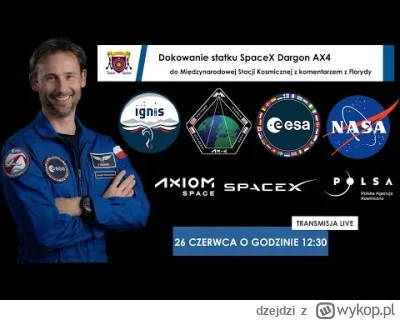dzejdzi - Nasz kolega @pawlos10rs o 12:30 będzie prowadził transmisję z dokowania na ...