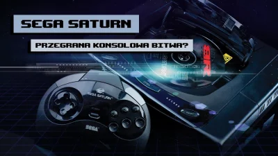 POPCORN-KERNAL - Sega Saturn: przegrana konsolowa bitwa? - [Loading...]

#sega #konso...