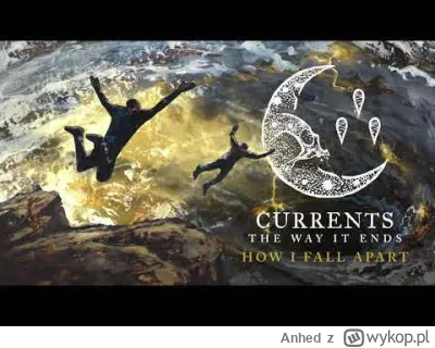 Anhed - Currents - How I Fall Apart
#muzyka #metalcore