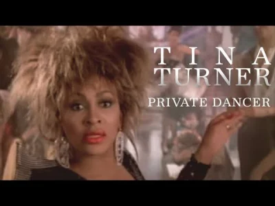 yourgrandma - Tina Turner - Private Dancer